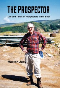 The Prospector - By Maxton Juby (front Cover 2022)